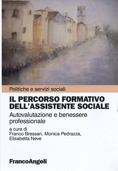 Il percorso formativo dell'assistente sociale.