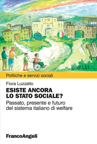 Esiste ancora lo Stato sociale?