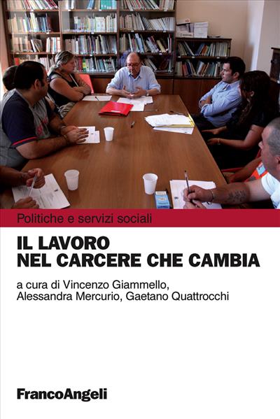 Il lavoro nel carcere che cambia