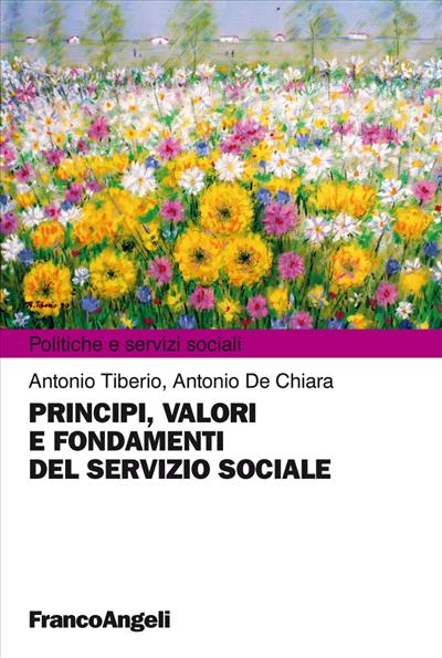 Principi, valori e fondamenti del servizio sociale