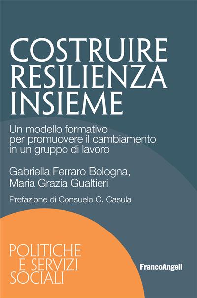 Costruire resilienza insieme.