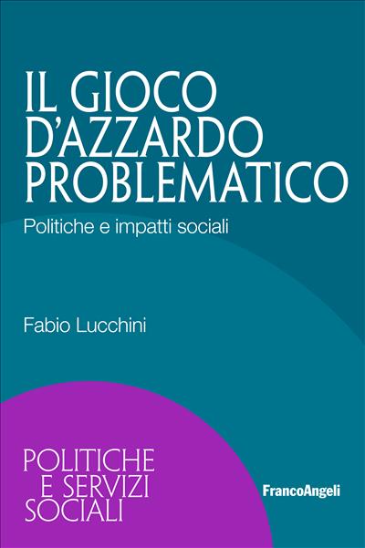 Il gioco d'azzardo problematico