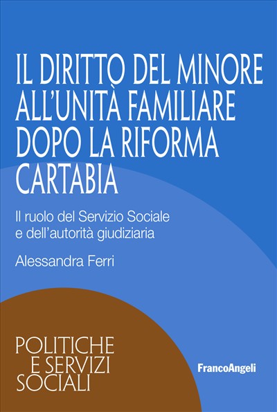 Il diritto del minore all'unità familiare dopo la Riforma Cartabia
