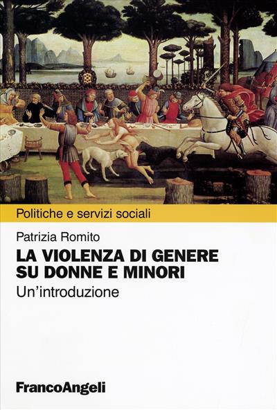 La violenza di genere su donne e minori.