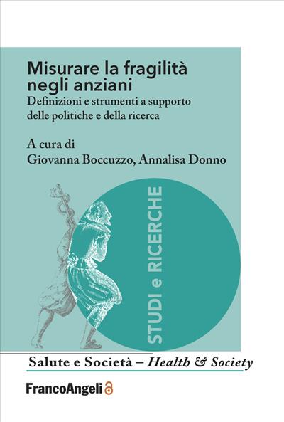 Misurare la fragilità negli anziani