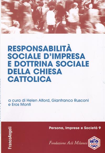 Responsabilità sociale d'impresa e dottrina sociale della Chiesa Cattolica