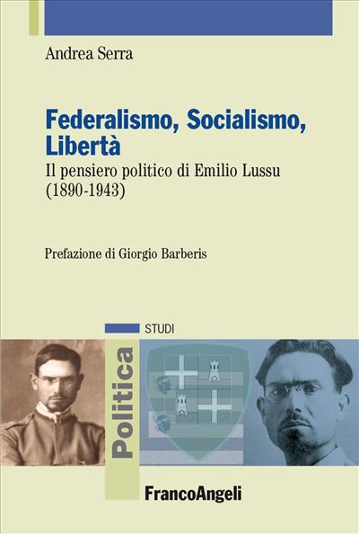 Federalismo, Socialismo, Libertà