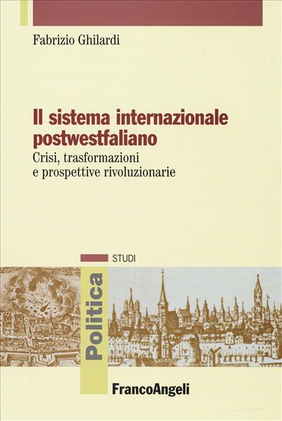 Il sistema internazionale postwestfaliano