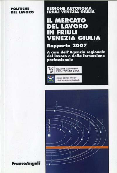 Il mercato del lavoro in Friuli Venezia Giulia