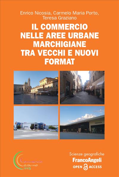 Il commercio nelle aree urbane marchigiane tra vecchi e nuovi format