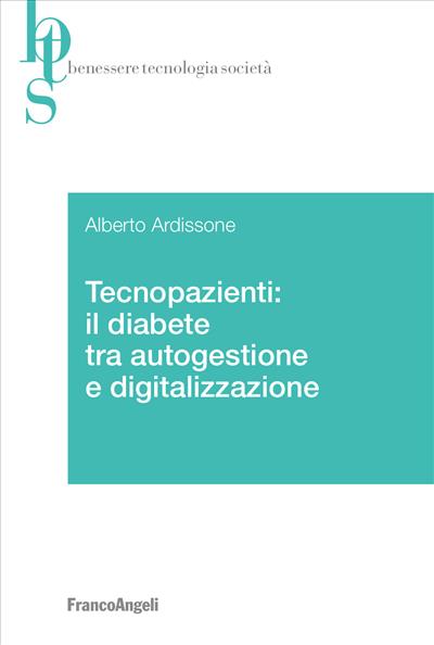 Tecnopazienti: il diabete tra autogestione e digitalizzazione