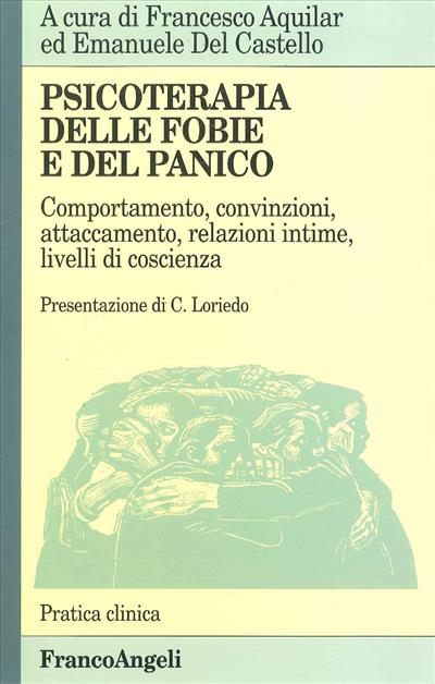 Psicoterapia delle fobie e del panico.