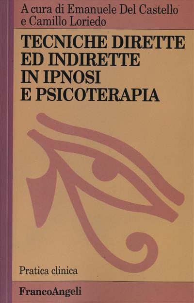 Tecniche dirette e indirette in ipnosi in psicoterapia