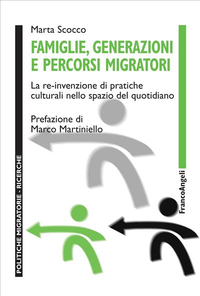 Famiglie, generazioni e percorsi migratori