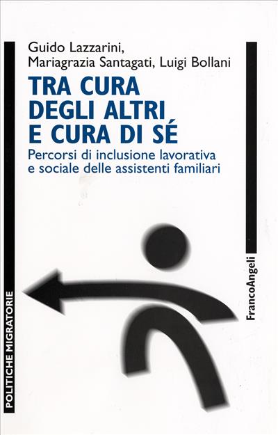 Tra cura degli altri e cura di sé.