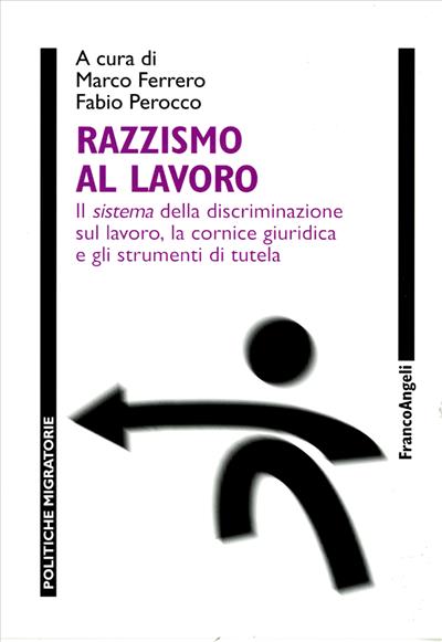 Razzismo al lavoro