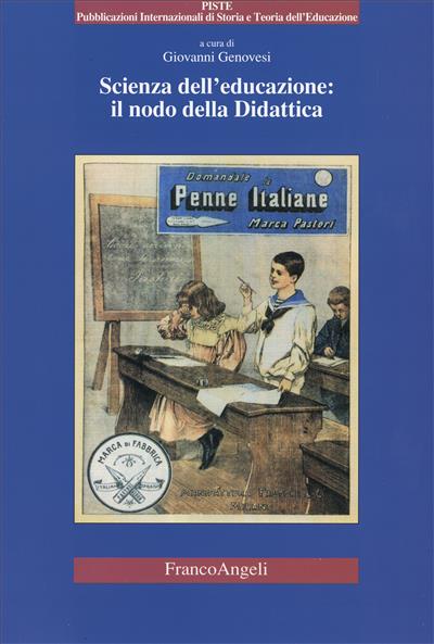 Scienza dell'educazione: il nodo della Didattica