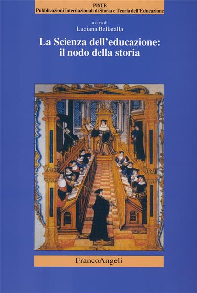 La scienza dell'educazione: il nodo della storia