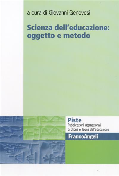 Scienza dell'educazione: oggetto e metodo