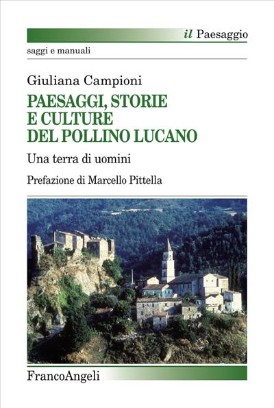 Paesaggi, storie e culture del Pollino lucano.