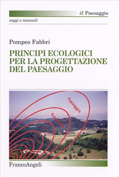 Principi ecologici per la progettazione del paesaggio