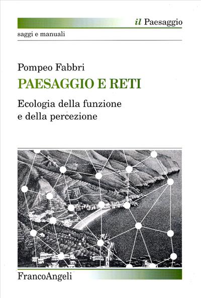 Paesaggio e reti.