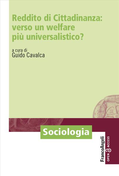 Reddito di Cittadinanza: verso un welfare più universalistico?