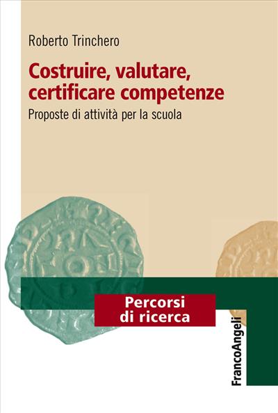 Costruire, valutare, certificare competenze