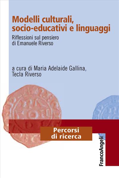 Modelli culturali, socio-educativi e linguaggi.