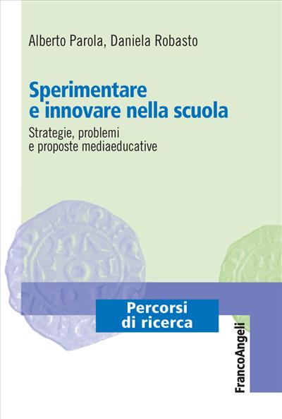 Sperimentare e innovare nella scuola.