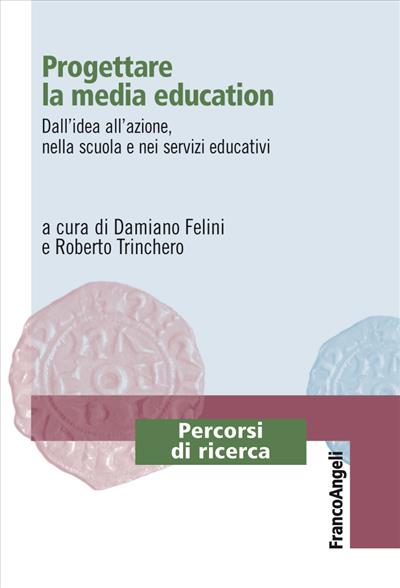 Progettare la media education