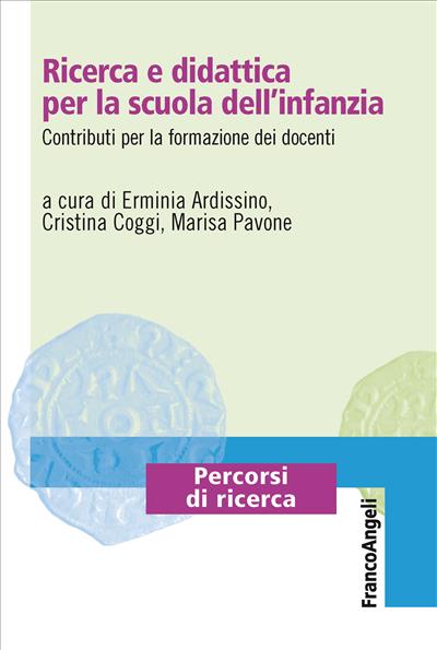 Ricerca e didattica per la scuola dell'infanzia.