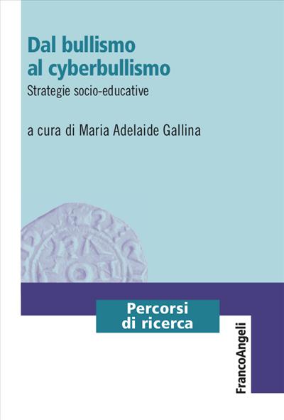 Dal bullismo al cyberbullismo