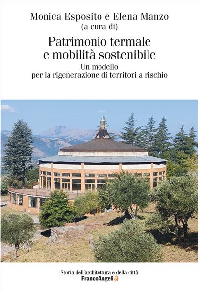 Patrimonio termale e mobilità sostenibile