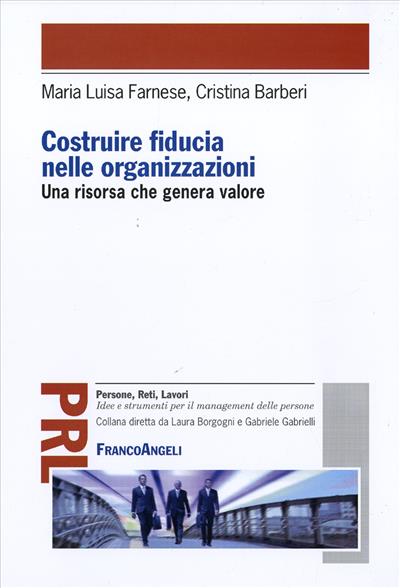 Costruire fiducia nelle organizzazioni.