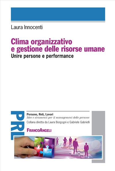 Clima organizzativo e gestione delle risorse umane