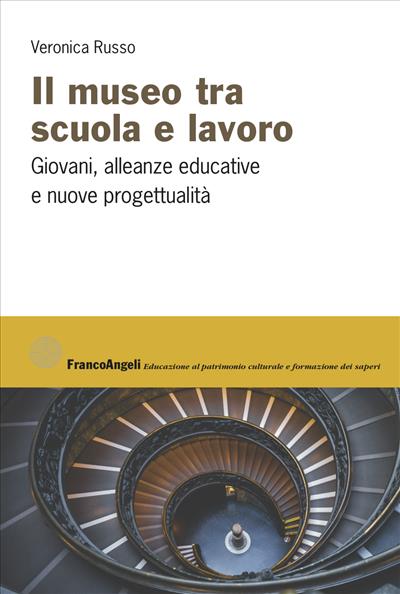 Il museo tra scuola e lavoro