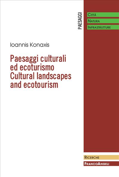 Paesaggi culturali ed ecoturismo.