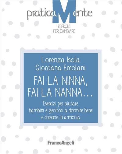 Fai la ninna, fai la nanna…