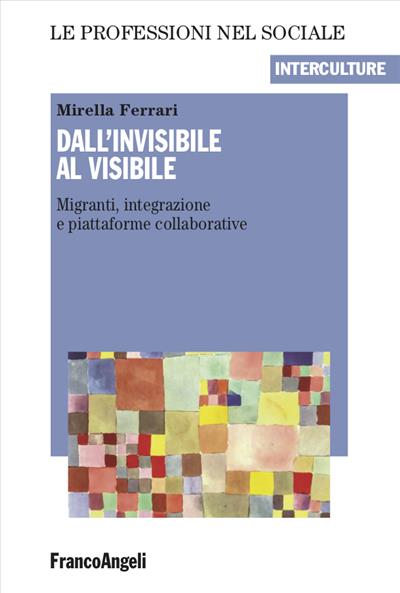 Dall'invisibile al visibile