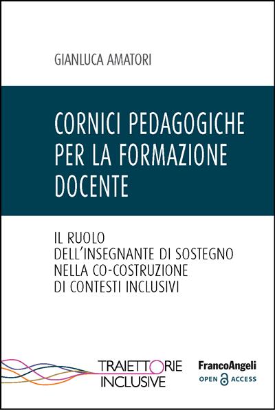 Cornici pedagogiche per la formazione docente.