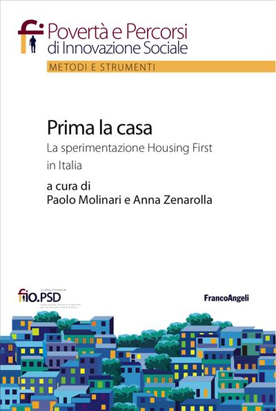 Prima la casa.