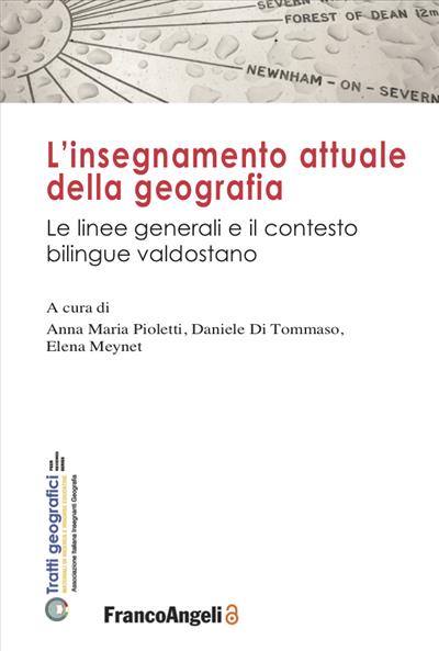 L’insegnamento attuale della geografia