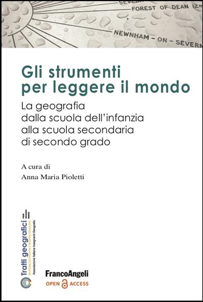 Gli strumenti per leggere il mondo