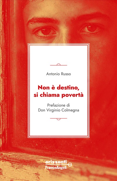 Non è destino, si chiama povertà