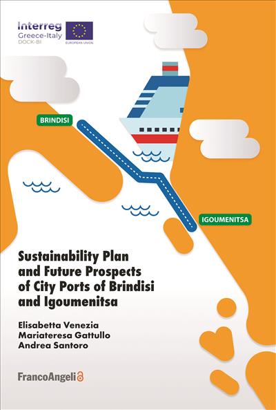 Sustainability Plan and Future Prospects of city Ports of Brindisi and Igoumenitsa