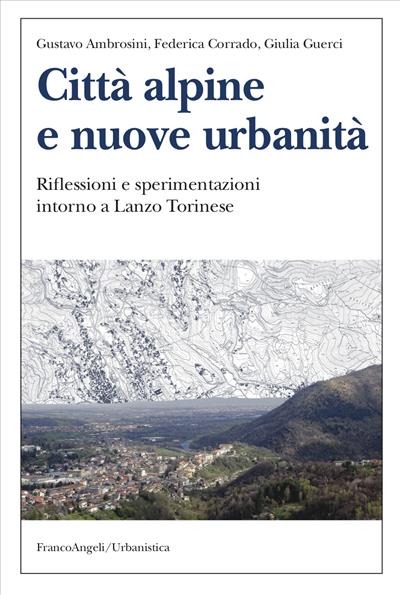 Città alpine e nuove urbanità