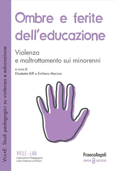 Ombre e ferite dell'educazione.