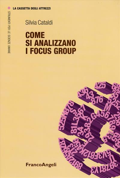 Come si analizzano i focus group