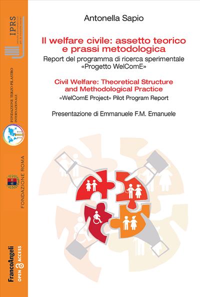 Il welfare civile: assetto teorico e prassi metodologica